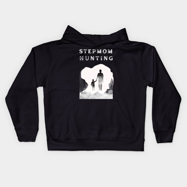 Stepmom hunting Kids Hoodie by MotleyRidge